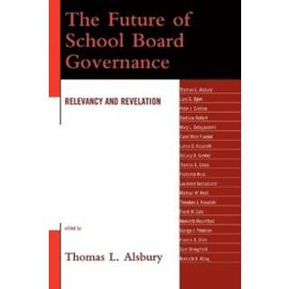 The Future of School Board Governance