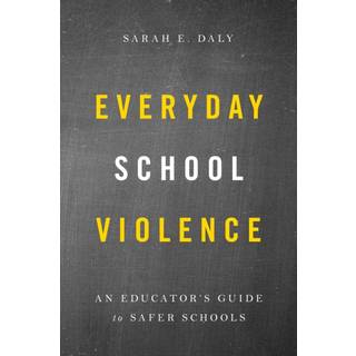 Everyday School Violence