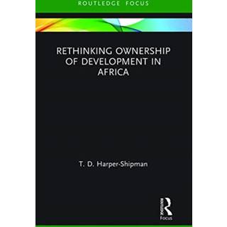 Rethinking Ownership of Development in Africa