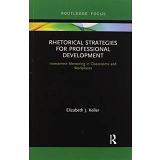 Rhetorical Strategies for Professional Development