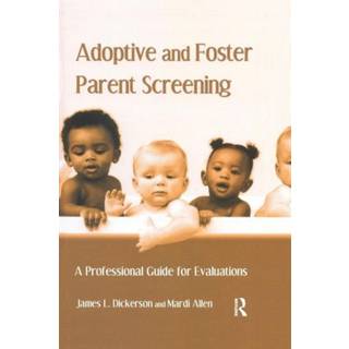 Adoptive and Foster Parent Screening