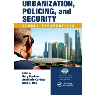 Urbanization, Policing, and Security