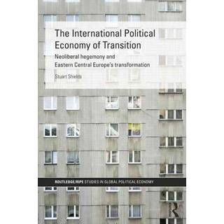 The International Political Economy of Transition