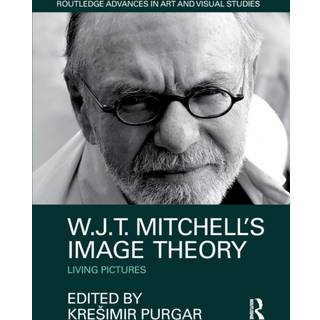W.J.T. Mitchell's Image Theory