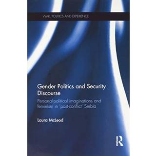 Gender Politics and Security Discourse