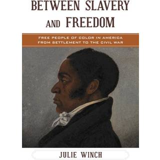 Between Slavery and Freedom