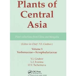 Plants of Central Asia - Plant Collection from China and Mongolia, Vol. 5