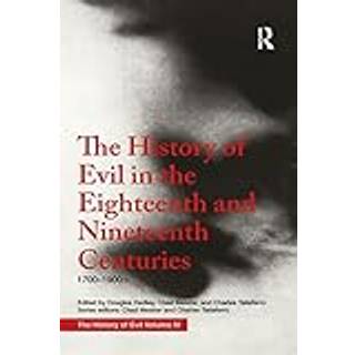 The History of Evil in the Eighteenth and Nineteenth Centuries