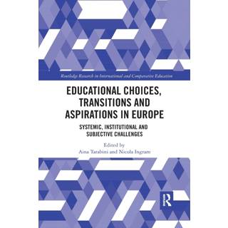 Educational Choices, Transitions and Aspirations in Europe