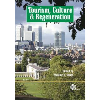 Tourism, Culture and Regeneration
