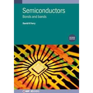 Semiconductors (Second Edition)