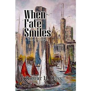 When Fate Smiles
