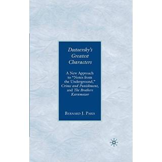 Dostoevsky's Greatest Characters