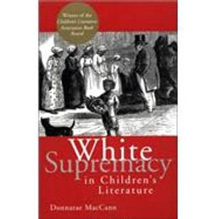 White Supremacy in Children's Literature