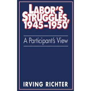 Labor's Struggles, 1945–1950