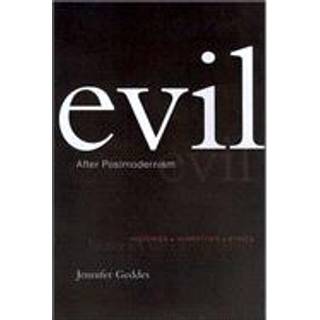 Evil after Postmodernism