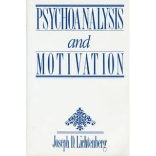 Psychoanalysis and Motivation
