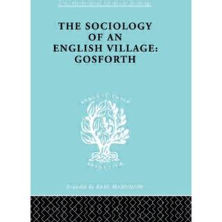 The Sociology of an English Village: Gosforth