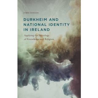 Durkheim and National Identity in Ireland
