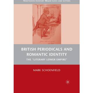 British Periodicals and Romantic Identity
