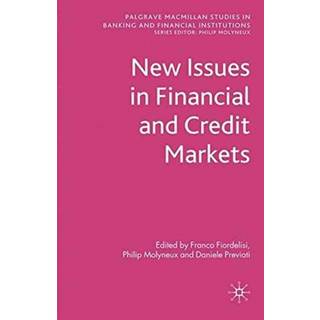 New Issues in Financial and Credit Markets