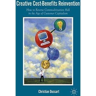 Creative Cost-Benefits Reinvention