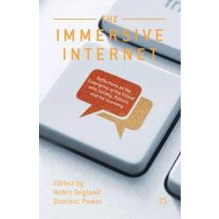 The Immersive Internet