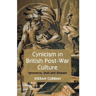 Cynicism in British Post-War Culture