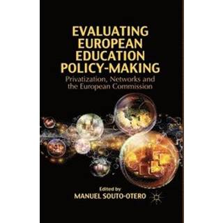 Evaluating European Education Policy-Making