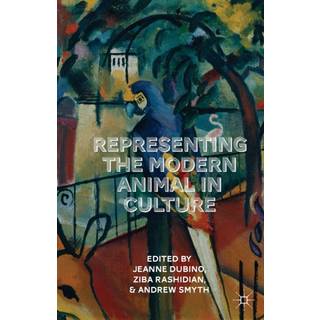 Representing the Modern Animal in Culture