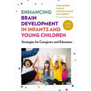 Enhancing Brain Development in Infants and Young Children