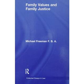Family Values and Family Justice