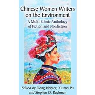 Chinese Women Writers on the Environment