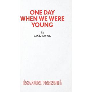 One Day When We Were Young