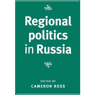 Regional Politics in Russia