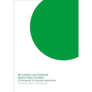 Becoming an Evidence-based Practitioner