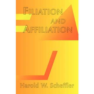 Filiation And Affiliation