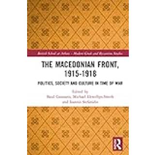 The Macedonian Front, 1915-1918