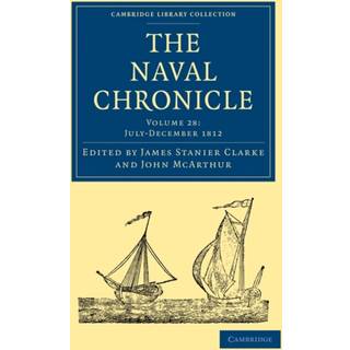 The Naval Chronicle: Volume 28, July–December 1812