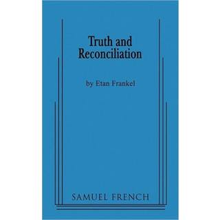 Truth and Reconciliation