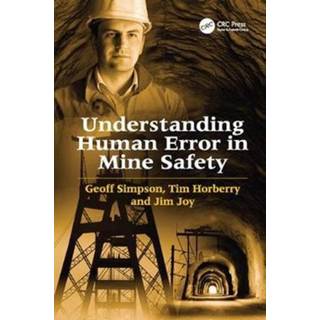 Understanding Human Error in Mine Safety