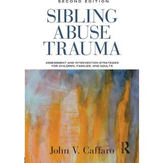 Sibling Abuse Trauma