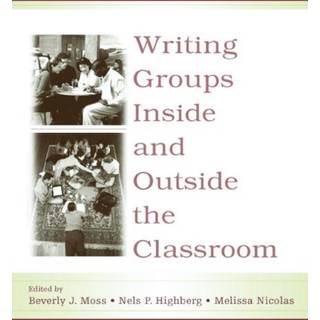 Writing Groups Inside and Outside the Classroom