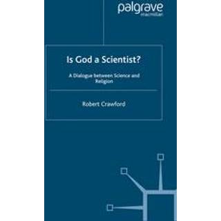 Is God a Scientist?