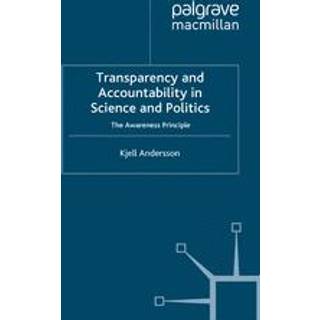 Transparency and Accountability in Science and Politics