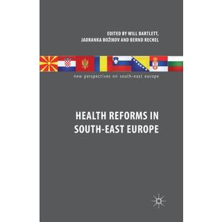 Health Reforms in South-East Europe