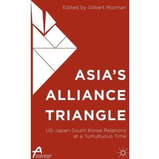 Asia’s Alliance Triangle