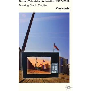 British Television Animation 1997-2010