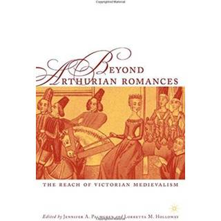 Beyond Arthurian Romances