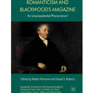 Romanticism and Blackwood's Magazine